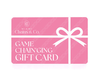 Miami Chains & Co. Gift Card
